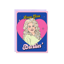 Load image into Gallery viewer, Dolly - Love You Darlin' Card
