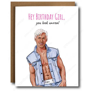 Hey Birthday Girl, You Look Unreal Ken and Barbie Card