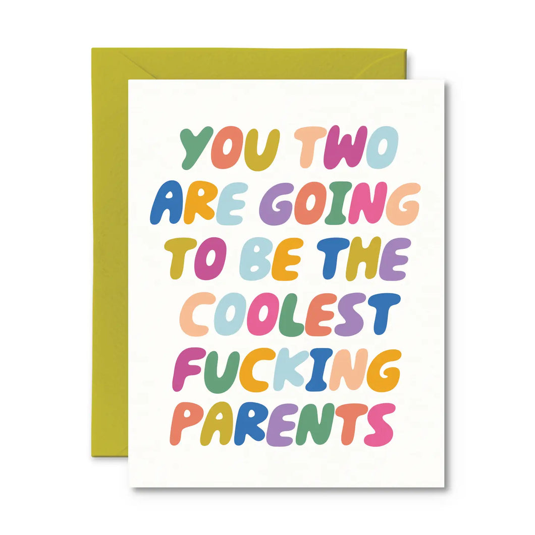 The Coolest Fucking Parents Card