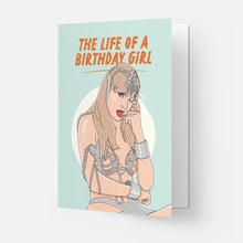 Load image into Gallery viewer, Taylor Swift - The Life Of A Birthday Girl Card
