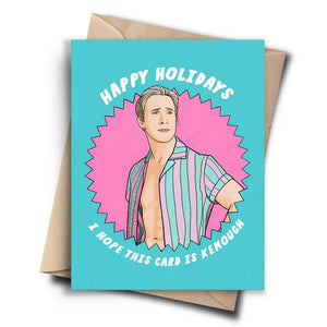 Barbie - Ken Happy Holidays I Hope This Card Is Kenough Card – The Card ...