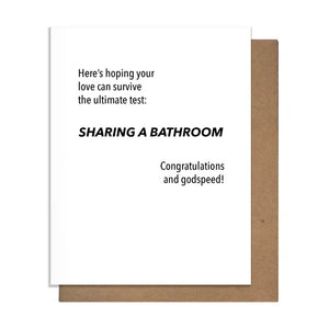 Sharing A Bathroom Card