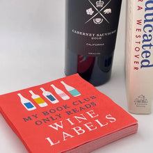 Load image into Gallery viewer, My Book Club Only Reads Wine Labels Cocktail Napkins- 20ct
