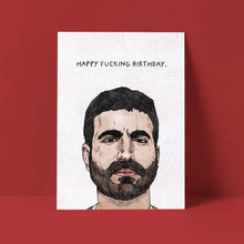 Load image into Gallery viewer, Roy Kent - Happy Fucking Birthday Card
