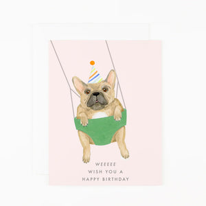 WEEEEE Wish You A Happy Birthday Card