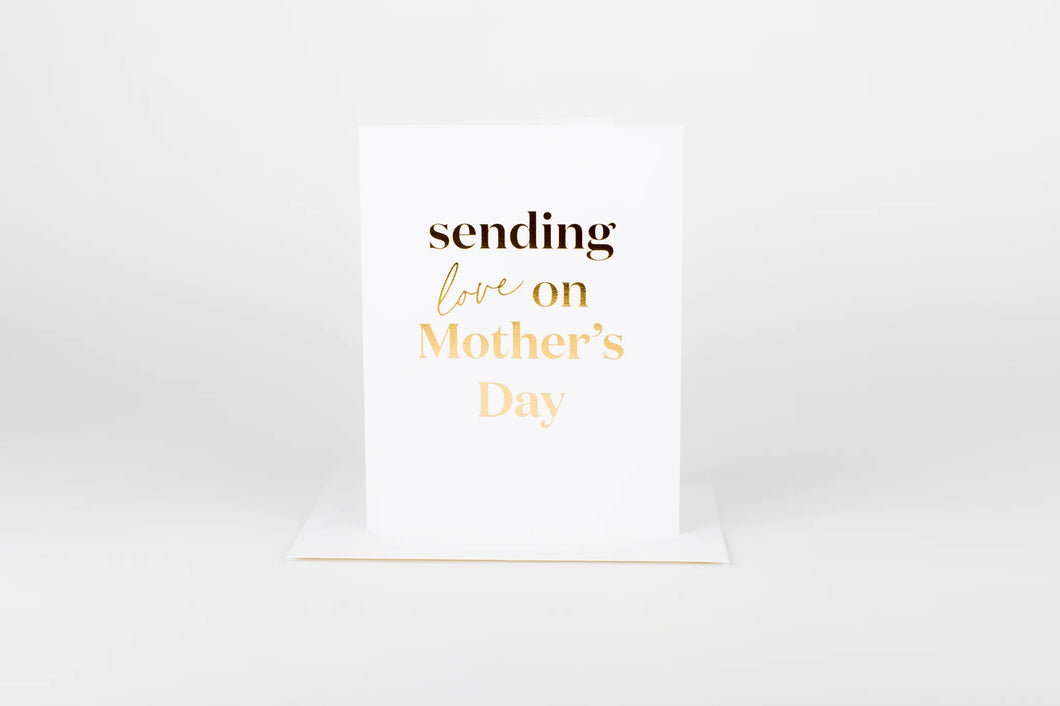 Sending Love On Mother's Day Card