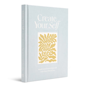 CREATE YOUR SELF JOURNAL