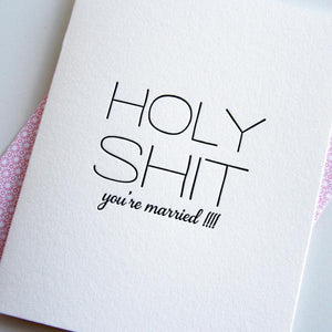 Holy Shit You're Married!!!! Card