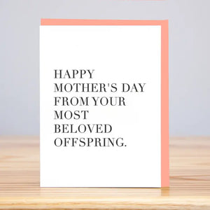 Most Beloved Offspring Mother's Day (Letterpress) Card