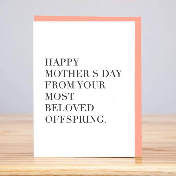 Most Beloved Offspring Mother's Day (Letterpress) Card