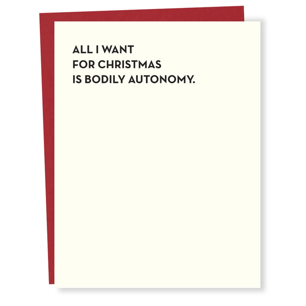 All I Want For Christmas Is Bodily Autonomy Card