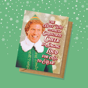 "Spreading Christmas Cheer" Elf Movie Holiday Card