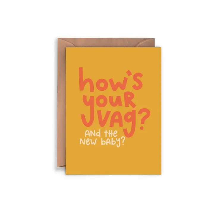 How's Your Vag? And The New Baby Card