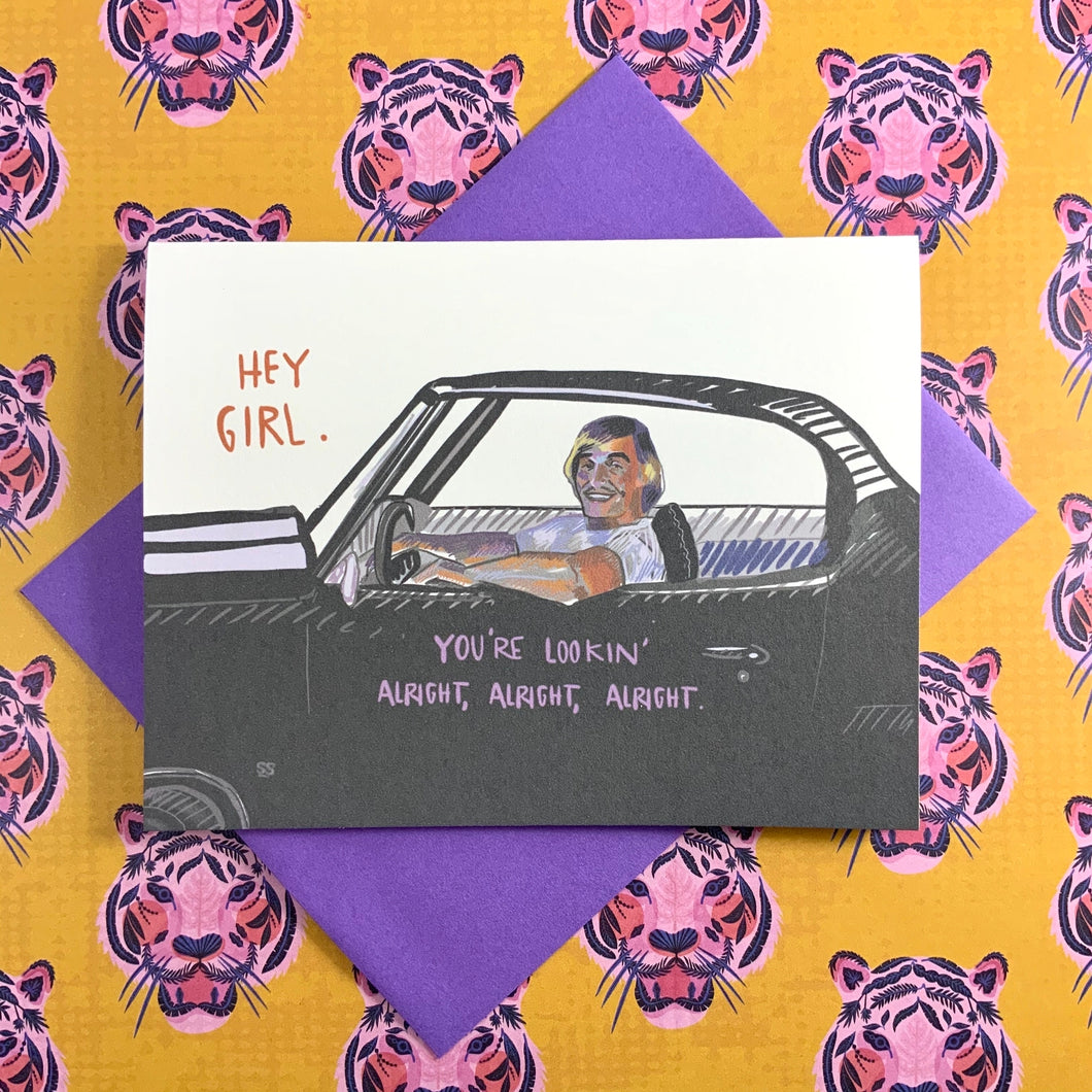 Hey Girl - Dazed And Confused - Card