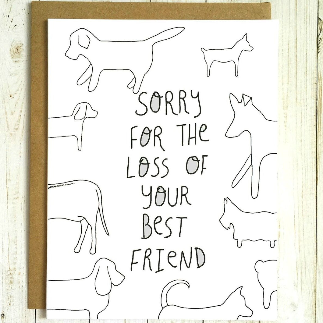 Sorry For The Loss Of Your Best Friend Card