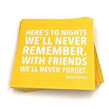 Load image into Gallery viewer, Here&#39;s To Nights We&#39;ll Never Remember Cocktail Napkins- 20ct
