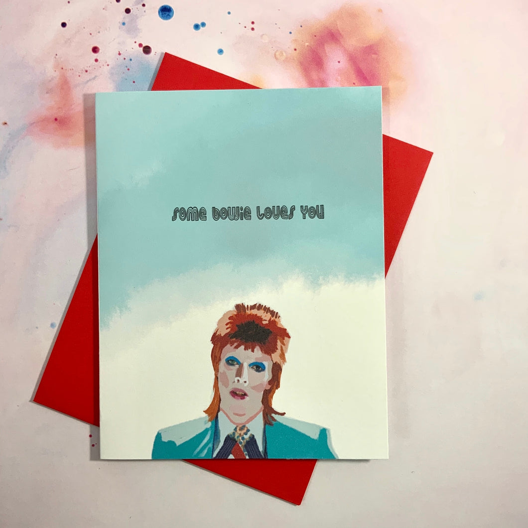 Some Bowie Loves You Card