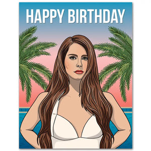 Lana Del Rey Happy Birthday Card
