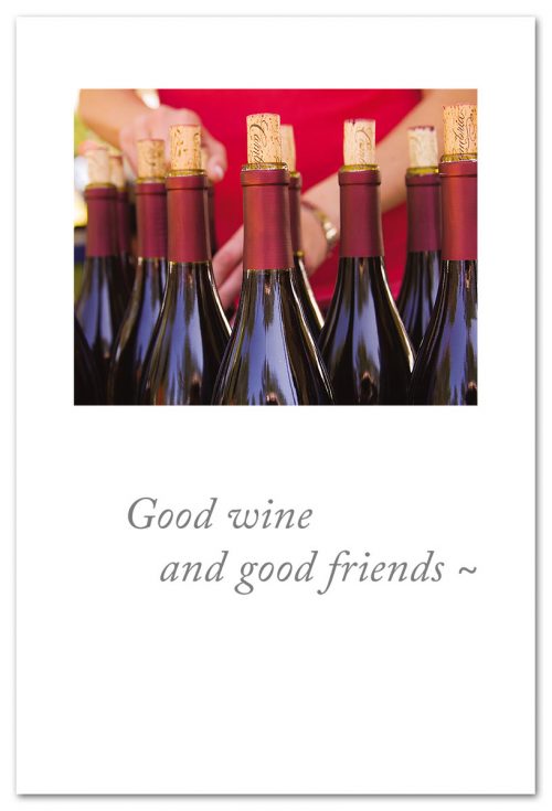 Good Wine And Good Friends Card