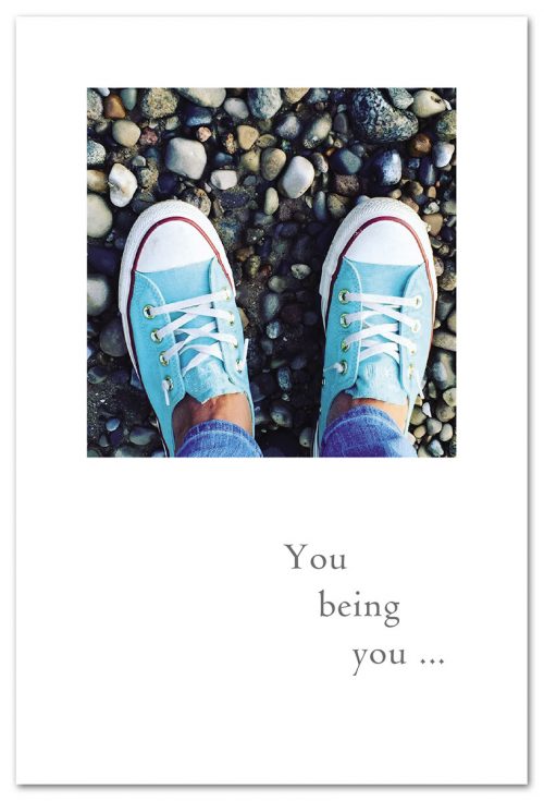 You Being You Makes The World Card