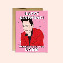 Load image into Gallery viewer, Happy Birthday! Here&#39;s A Little Cash Card
