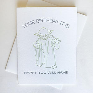 YOUR BIRTHDAY IT IS YODA CARD
