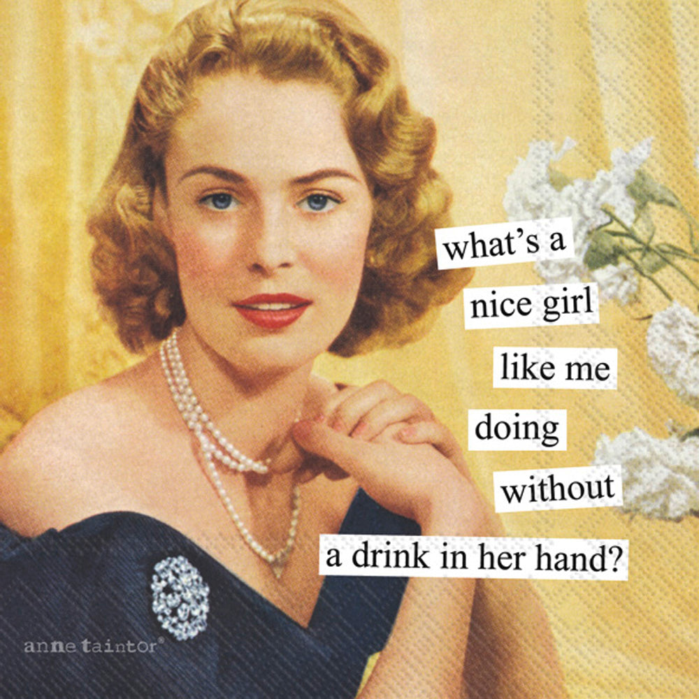 What's A Nice Girl Like Me Napkins