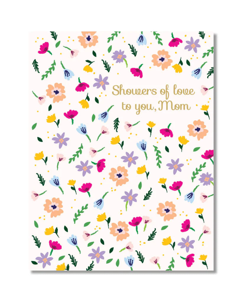 Showers Of Love To You, Mom Card