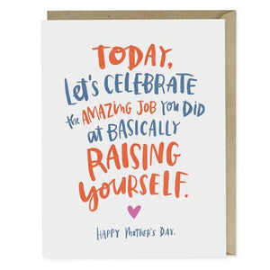 Raising Yourself Mother's Day Card