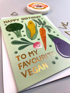 Happy Birthday To My Favourite Vegan Card