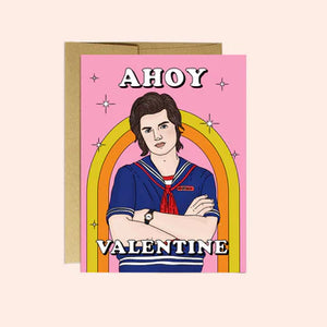 AHOY Valentine Steve Stranger Things Card