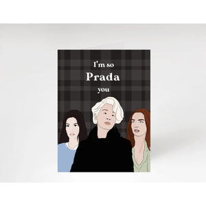 I'm So Prada You Card