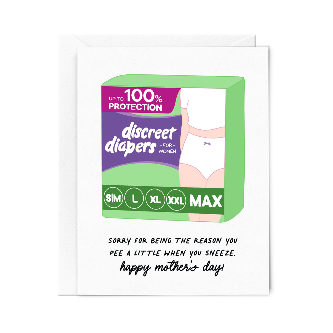 Pee When You Sneeze Mother's Day Card