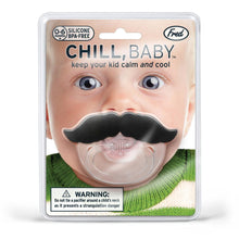 Load image into Gallery viewer, CHILL, BABY - Mustache
