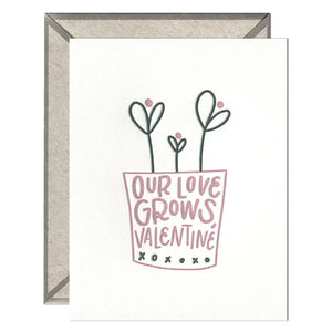 Our Loves Grows Valentine Card