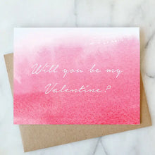 Load image into Gallery viewer, Will You Be My Valentine? Card
