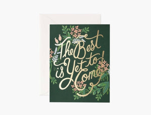 The Best Is Yet To Come