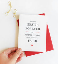 Load image into Gallery viewer, YOU ARE MY BESTIE FOREVER CARD
