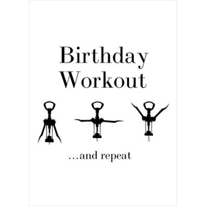 Birthday Workout...And Repeat