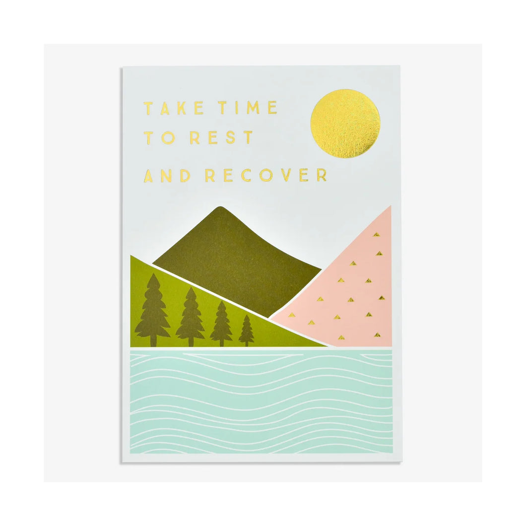 Take Time To Rest And Recover Card