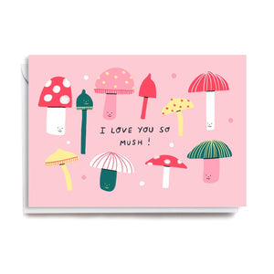 I love You So Mush! Card